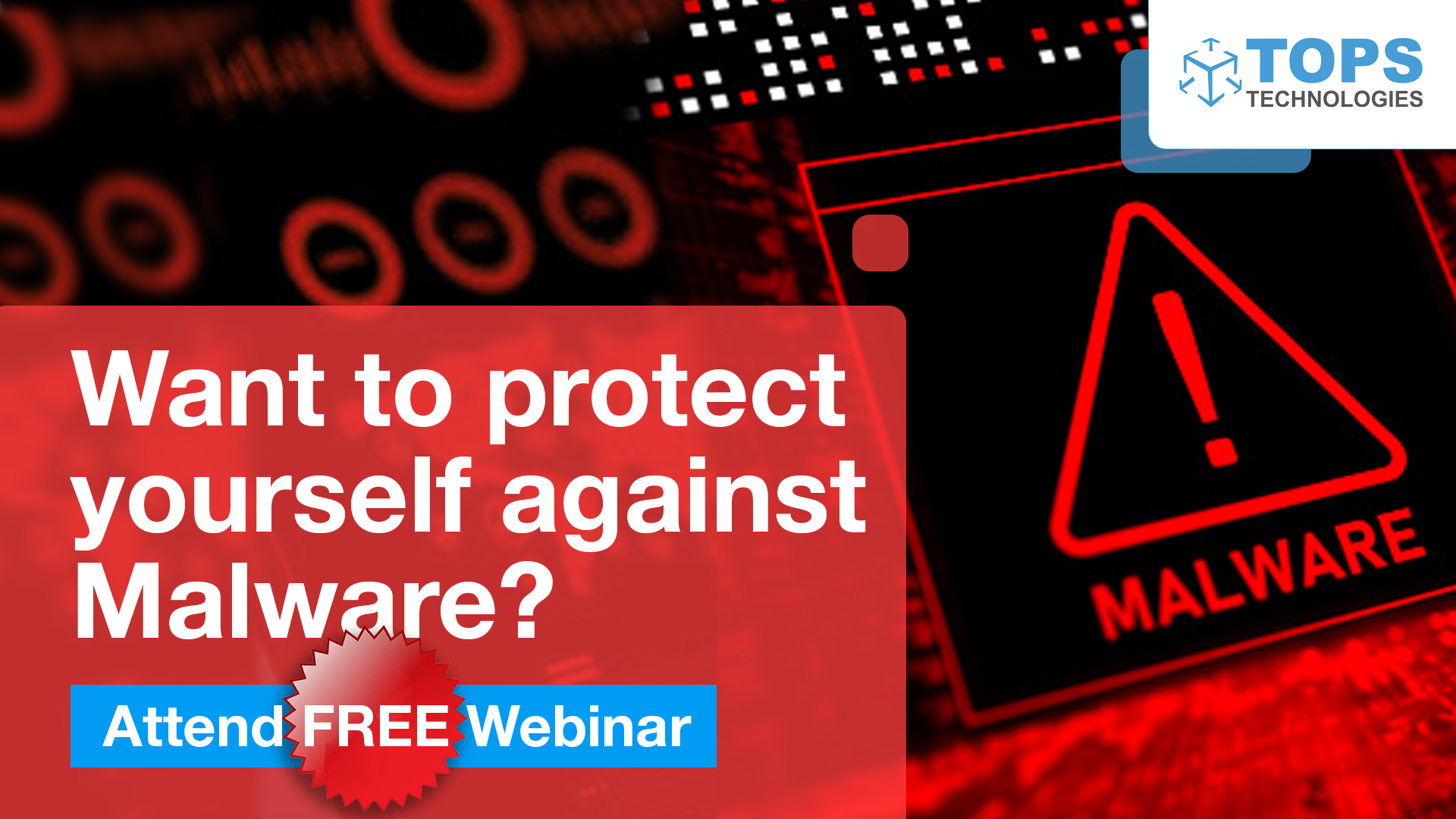 Want to protect yourself against Malware? Attend free Webinar  Icon Image