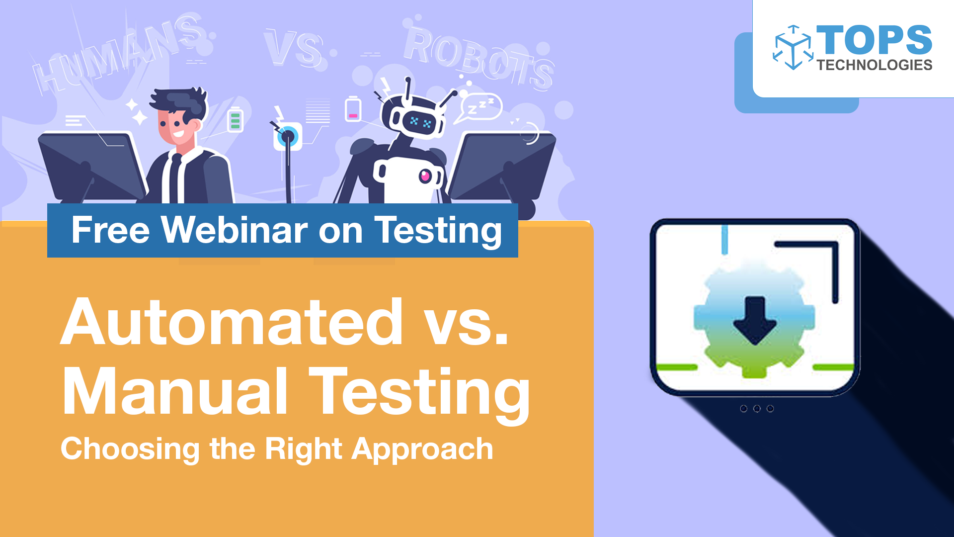 Automated vs. Manual Testing: Choosing the Right Approach Icon Image